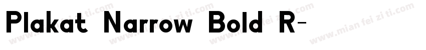Plakat Narrow Bold R字体转换